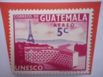 Sellos de America - Guatemala -  Edificio UNESCO - Torre Eilffel