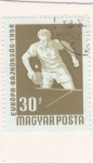 Stamps Hungary -  CAMPEONATO EUROPEO PING PONG