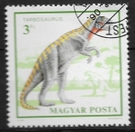 Stamps : Europe : Hungary :  Animales prehistóricos - Tarbosaurus