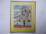 Stamps Ecuador -  Cuartel Real- Sesquicentenario del Primer Grito de Independencia (1810)- Edificio Gubernamental.