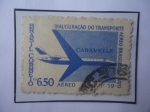 Stamps Brazil -  Jet Caravelle- Ignauguración año 1959- Sello de 6,50 Cruzeiro.