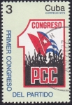 Sellos de America - Cuba -  Primer Congreso del Partido