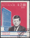 Sellos de America - Ecuador -  John F. Kennedy, edificio Naciones Unidas