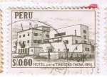 Stamps : America : Peru :  Hotel para turistas Tacna