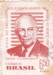 Stamps : America : Brazil :  Visita de Dwight D. Eisenhower a Brasil
