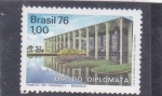 Sellos de America - Brasil -  Día del diplomático - palacio itamaraty