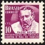 Sellos de America - Brasil -  Padre BENTO. Preservación de la infancia contra el mal de HANSEN.