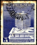 Sellos de America - Paraguay -  150 años de la independencia 1811 - 1961, Hotel Guaraní.