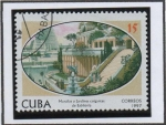 Sellos de America - Cuba -  Siete Maravillas d' Mundo: Jardines Colgantes d' Babilonia