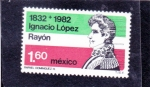 Sellos de America - M�xico -  150 Años Ignacio López Rayón
