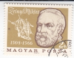 Stamps Hungary -  Zrinyi Miklós 1508-1566