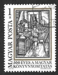Stamps Hungary -  2229 - 500 Aniversario de la Imprenta de Libros en Hungría