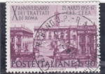 Stamps Italy -  X aniversario del tratado de Roma