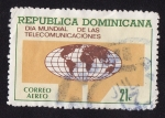 Sellos de America - Rep Dominicana -  Dia mundial de las telecomunicaciones