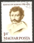 Sellos de Europa - Hungr�a -  karoly kisfaludy, dramaturgo y poeta
