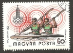 Stamps : Europe : Hungary :  olimpiadas de moscu, kayak