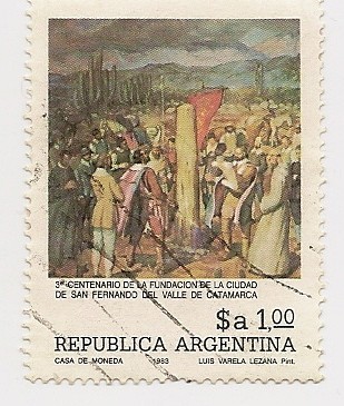 3° Centenario de la Fundación de la ciudad de San Fernando del Valle de Catamarca