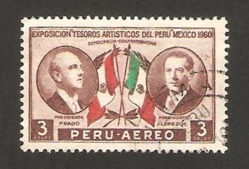 exposición, tesoros artísticos del Perú,México 1960, presidente prado y presidente lopez