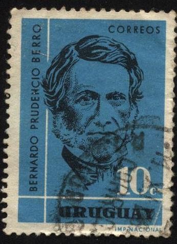 Bernardo Prudencio Berro. Escritor, político y presidente de la República 1803-1868. 