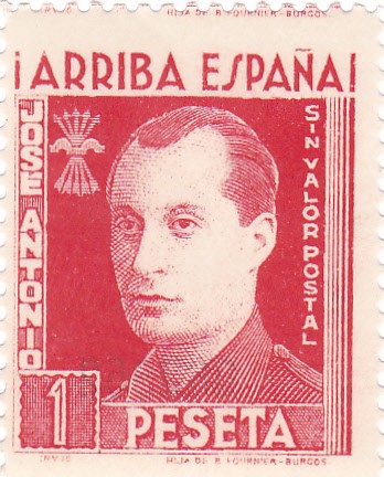Arriba España. Jose Antonio