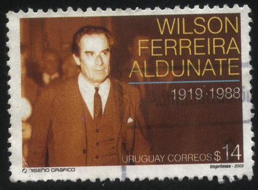 Wilson Ferreira Aldunate 1919 — 1988. Político uruguayo, y el principal caudillo civil del Partido N