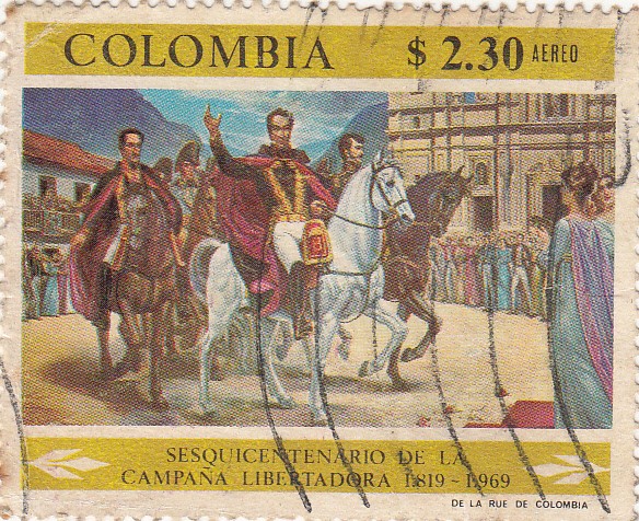 Sesquicentenario de la Camapña Libertadora 1819-1969