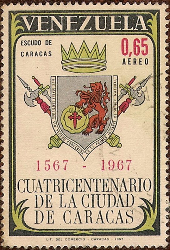 Cuatricentenario de la Ciudad de Caracas - 1567-1967 - Escudo de Caracas.