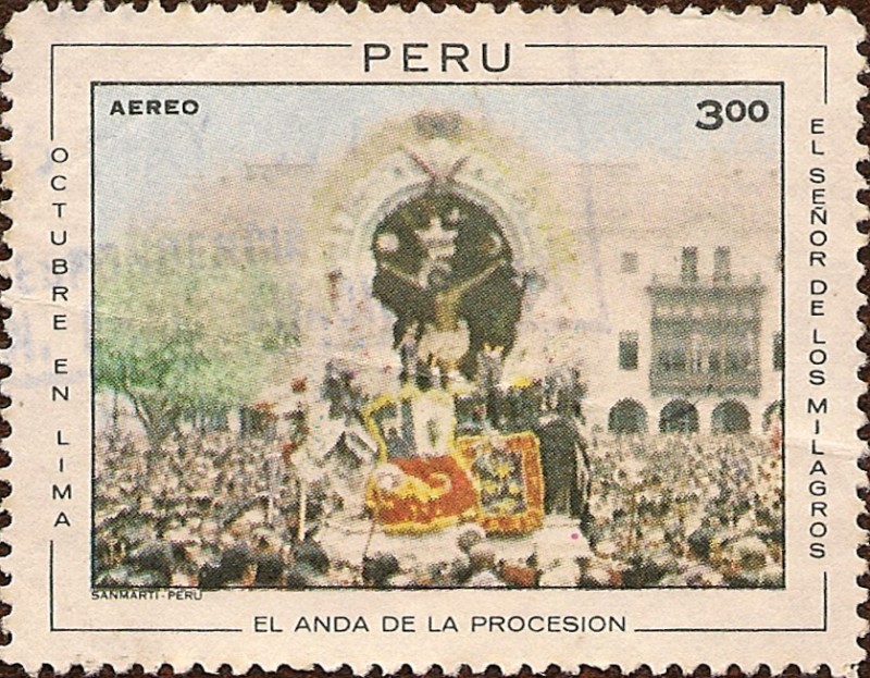 Octubre en Lima - El Señor de los Milagros - El Anda de la Procesión.