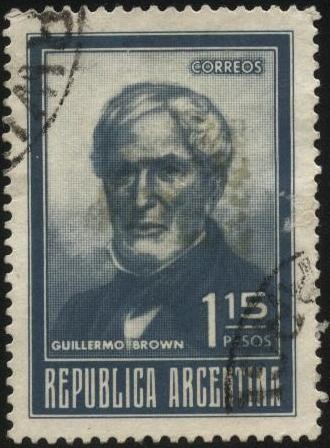 Almirante Guillermo Brown. 1777 – 1857. Primer almirante de la fuerza naval de la Argentina. 