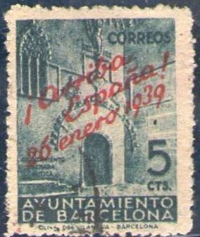 España Barcelona 1939 Edifil 22 Sello º Puerta Gotica del Ayuntamiento Arriba España Conmemoracion L
