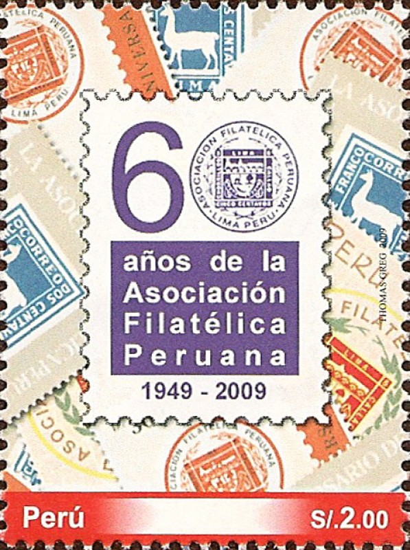 60 Aniversario de la Asociación Filatélica Peruana 1949-2009.