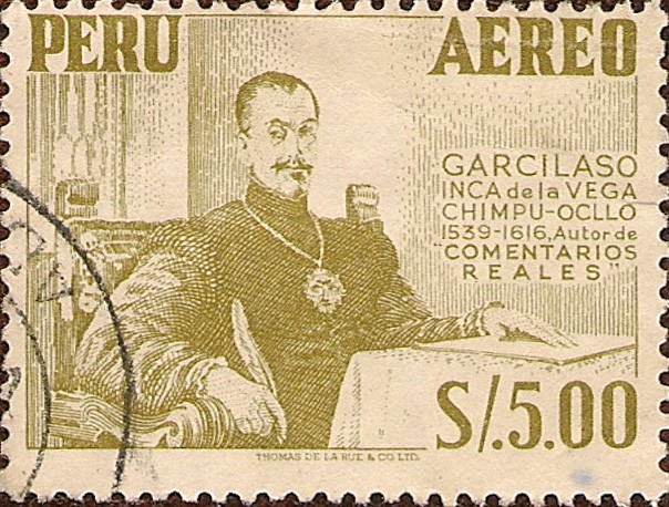 Garcilaso Inca de la Vega Chimpu-Ocllo, 1539-1616.