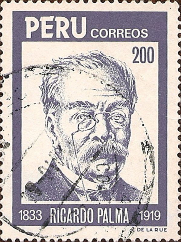Ricardo Palma, 1833-1919.