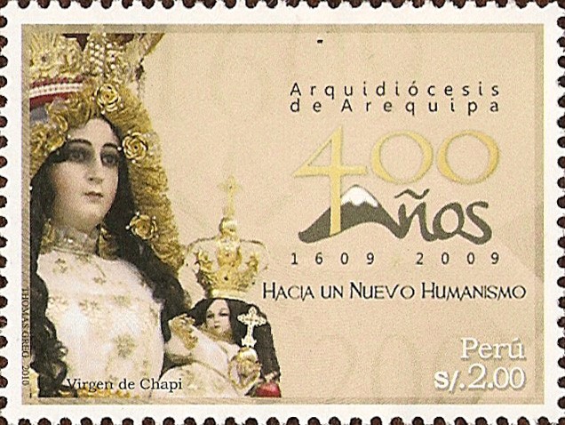 400 Años de la Arquediócesis de Arequipa, 1609-2009. Virgen de Chapi.
