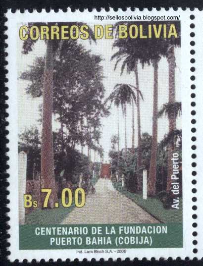 Centenario de la Fundacion de Puerto Bahia - Cobija 1906 - 2006