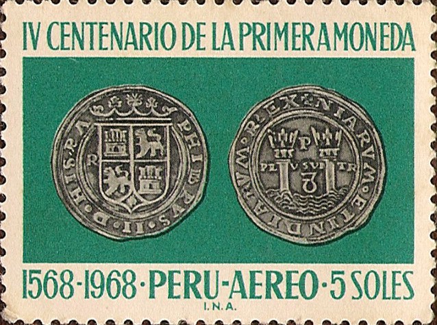 IV Centenario de la Primera Moneda, 1568-1968.