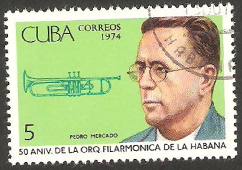50 anivº de la orquesta filarmónica de La Habana, Pedro Mercado