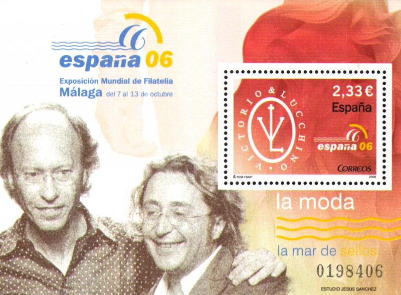 2006 LA MAR DE SELLOS MALAGA EXPOSICION MUNDIAL DE FILATELIA LA MODA VICTORIO Y LUCCHINO