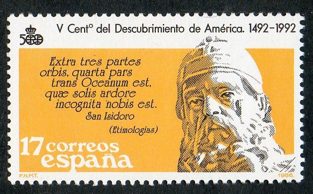 2862-  V CENTENARIO DEL DESCUBRIMIENTO DE AMÉRICA. SAN ISIDORO ( 560 ? - 636 ).