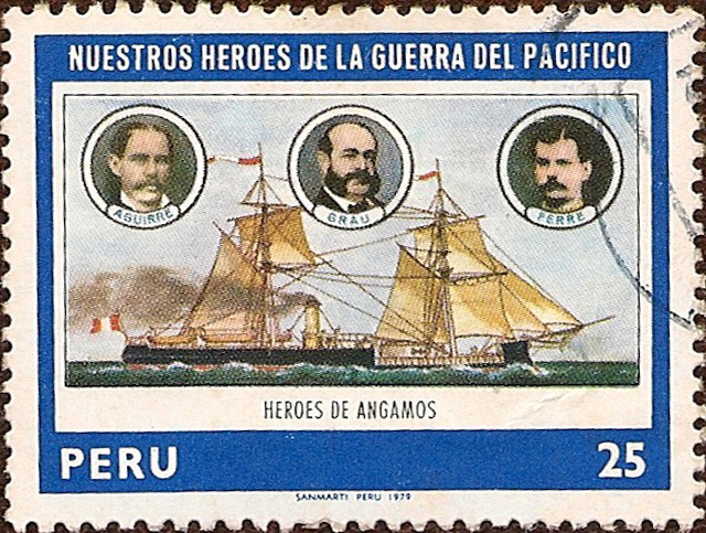 Nuestros Héroes de la Guerra del Pacífico: Miguel Grau, Aguirre, Ferre.