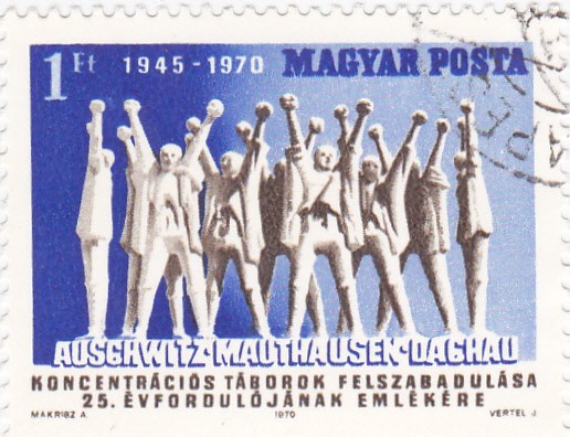 auschwitz-mauthausen-daghau, campos de concentración 1945-1970, 25 aniv.