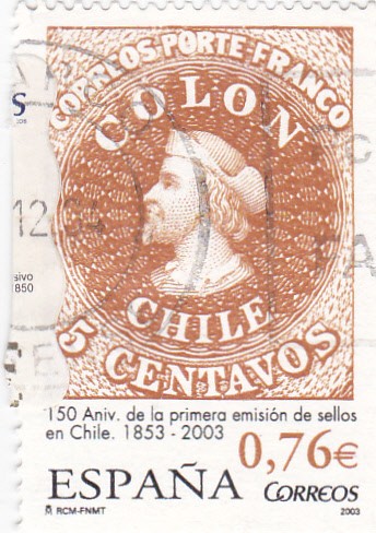 150 aniv.de la primera emisión de sellos de chile, 1853-2003