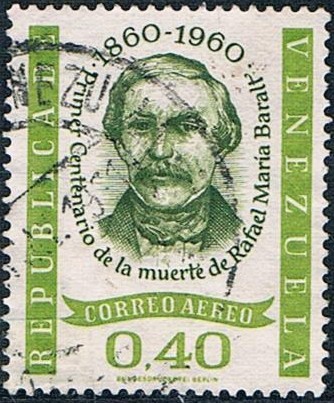 CENT. DE LA MUERTE DEL HISTORIADOR RAFAEL MARIA BARALT. Y&T Nº 738