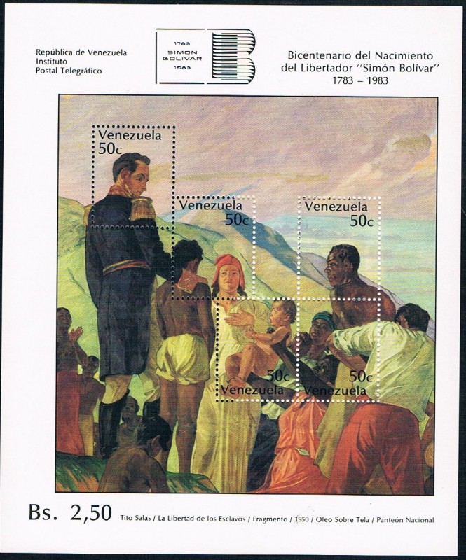 HB BICENT. DEL NACIMIENTO DE SIMÓN BOLIVAR. LA LIBERTAD DE LOS ESCLAVOS, DE TITO SALAS. Y&T Nº HB21