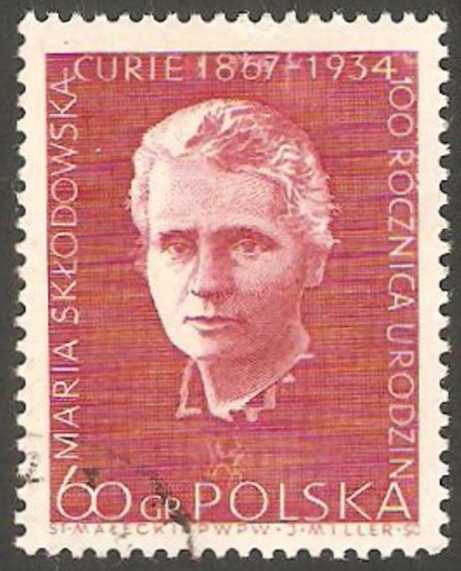1633 - Centº del nacimiento de Maria Curie, nobel de física en 1903, nobel de química en 1911