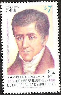 HOMBRE ILUSTRES DE LA REPUBLICA DE HONDURAS - SABIO JOSE CECILIO DEL VALLE