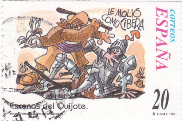 Escenas del Quijote-  LE MOLIÓ COMO CIBERA    (F)