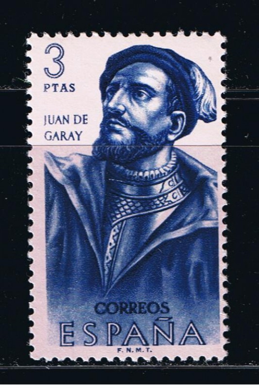 Edifil  1460  Forjadores de América.  ( Juan de Garay. ( 1528 - 1583 ) 