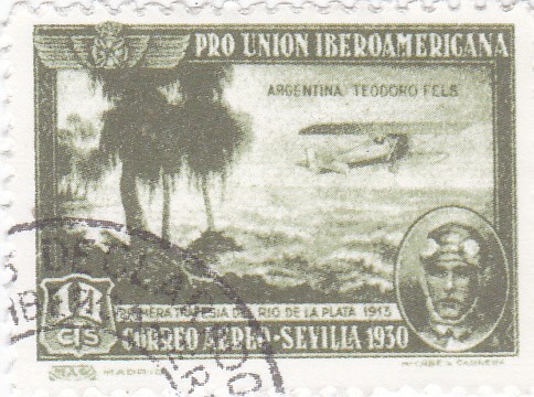 Pro Unión Iberoamericana- Teodoro Fels, Primera travesía de Río de la Plata    (I)