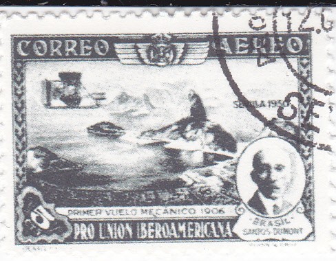 Pro Unión Iberoamericana- Santos Dumont primer vuelo mecánico 1906    (I)